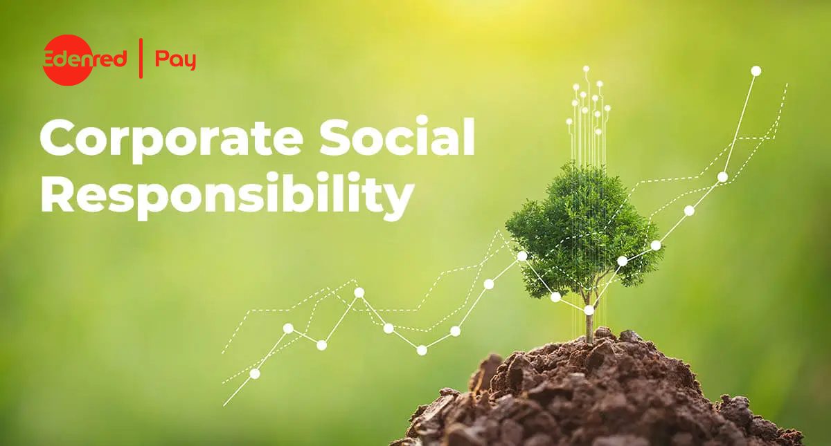 How Edenred Achieves CSR Initiatives and Plans to Progress CSR Goals